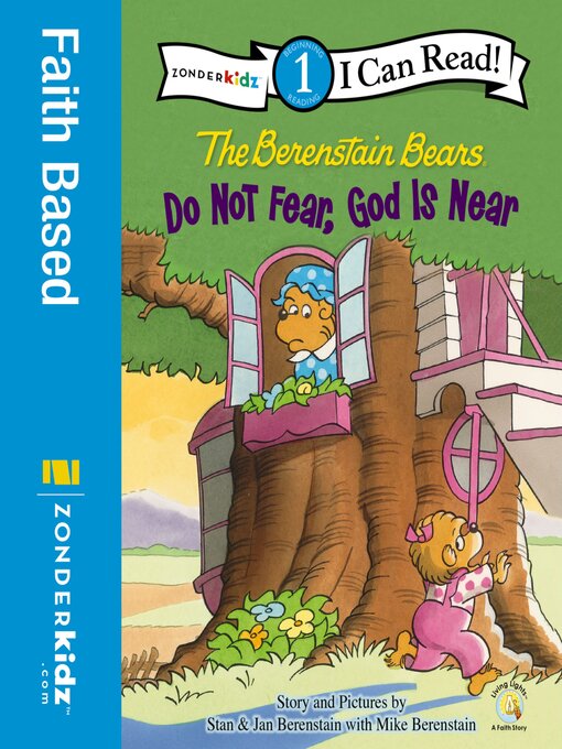 Stan Berenstain作のBerenstain Bears, Do Not Fear, God Is Nearの作品詳細 - 貸出可能